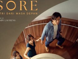 Sinopsis dan Fakta Menarik Film Sore: Istri dari Masa Depan, Tayang Juli 2025