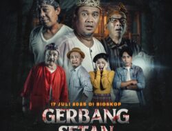 Gerbang Setan: Film Horor Indonesia dari Kisah Nyata, Dibintangi Puluhan Komedian