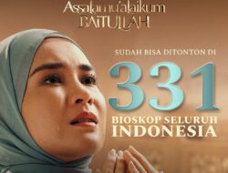 Assalamualaikum Baitullah Tayang Serentak, Ini Alasan Kamu Harus Nonton!